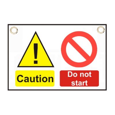Caution Out of Order   Do not start or touch Sign 150 x 225mm