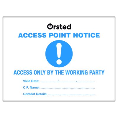 Custom Orsted Demarcation Access Point Notice Sign
